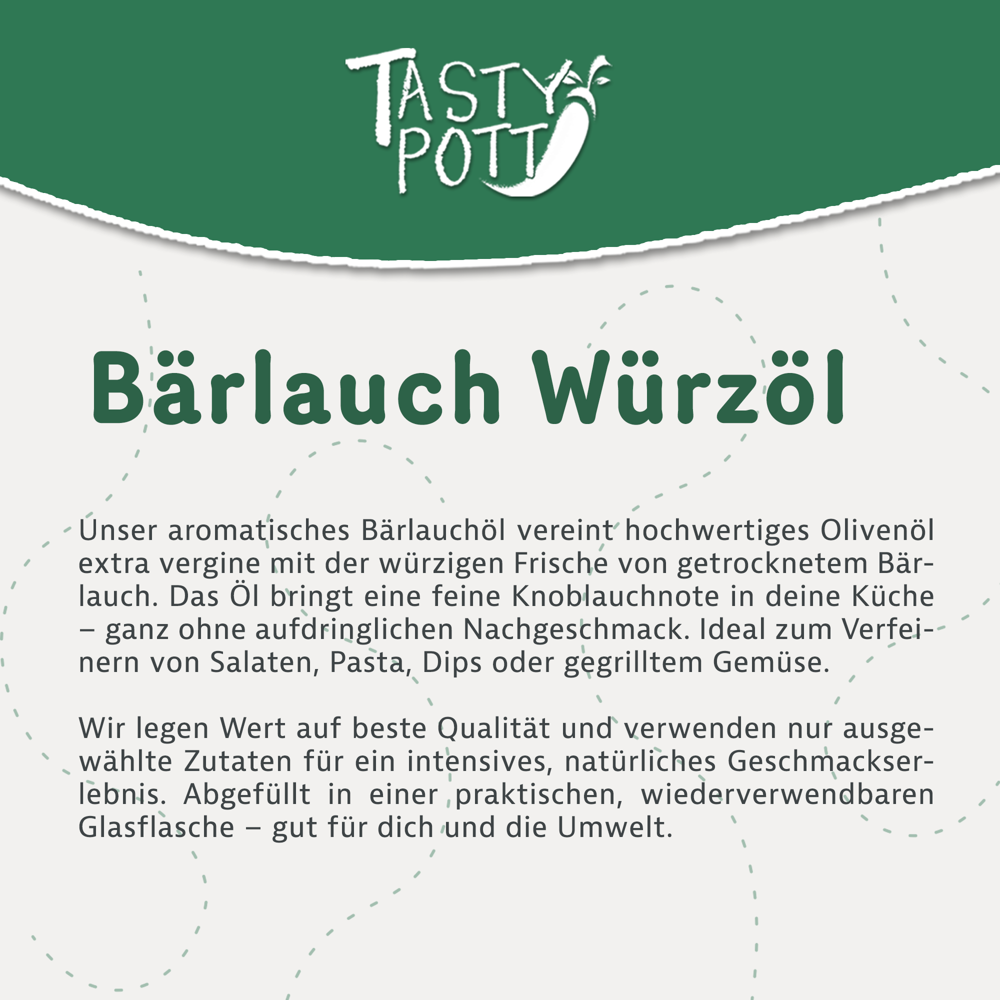 Traubenkernöl – Würzöl mit Bärlauch verfeinert – 100ml Flasche von Tasty Pott