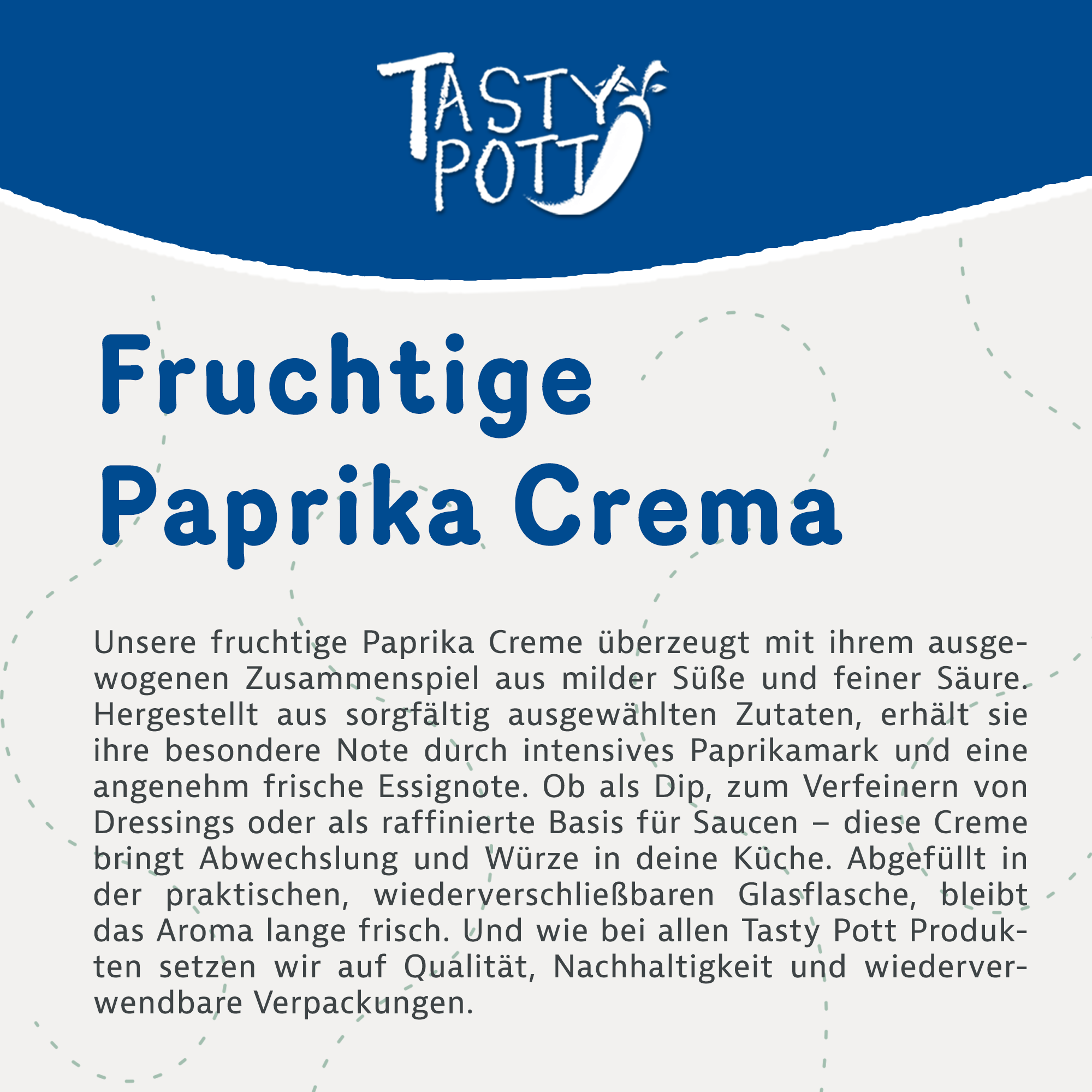 Fruchtige Paprika Creme 4% Säure - 100 ml Glasflasch von Tasty Pott